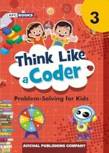 Think Like a Coder - Problem Solving for Kids (Grade 3, 8+ years)