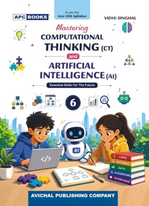 Mastering Computational Thinking (CT) and Artificial Intelligence (AI) - Grade 6